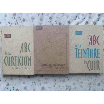 SET 3 CARTI PIELE - PIELARIT IN FRANCEZA / SPANIOLA. L'ABC DU FINISSAGE DU CUIR.