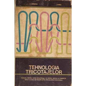 TEHNOLOGIA TRICOTAJELOR
