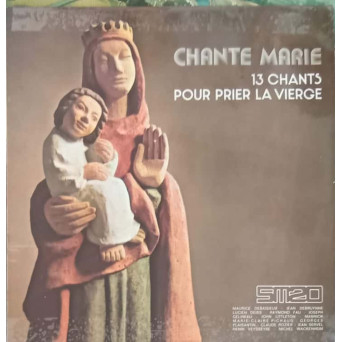 13 CHANTS POUR PRIER LA VIERGE