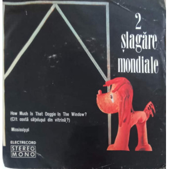 2 SLAGARE MONDIALE: HOW MUCH IS THAT DOGGIE IN THE WINDOW?, MISSISSIPPI