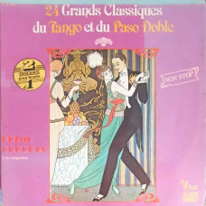 24 Grands Classiques Du Tango Et Du Paso Doble. SET 2 DISCURI VINIL