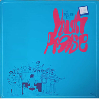 A Tribute To Youth Praise
