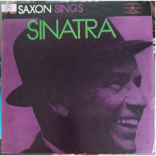 AL SAXON SINGS SINATRA