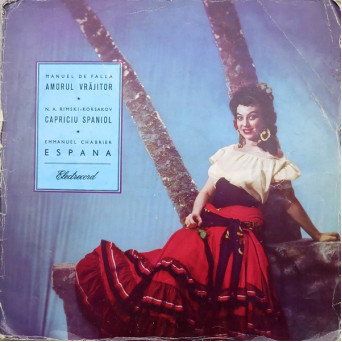 AMORUL VRAJITOR. CAPRICIU SPANIOL. ESPANA