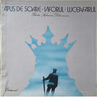 APUS DE SOARE. VIFORUL. LUCEAFARUL. SET BOX 6 DISCURI VINIL