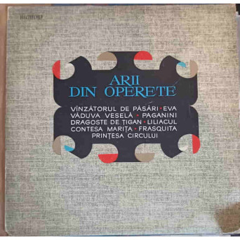 ARII DIN OPERETE: VANZATORUL DE PASARI, EVA ETC.