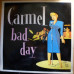 BAD DAY