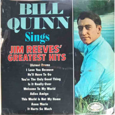 Bill Quinn Sings Jim Reeves' Greatest Hits