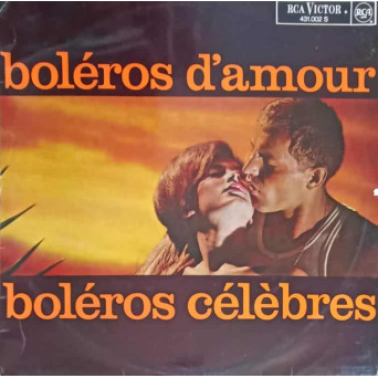 Boleros D'Amour, Boleros Celebres