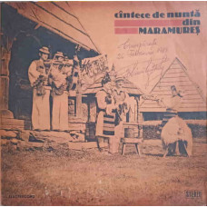 CANTECE DE NUNTA DIN MARAMURES