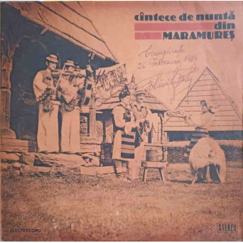 CANTECE DE NUNTA DIN MARAMURES
