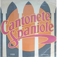 CANTONETE SPANIOLE CANTONETE SPANIOLE