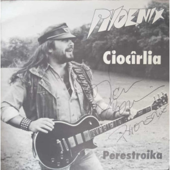 CIOCARLIA. PERESTROIKA (CU AUTOGRAFUL LUI NICU COVACI)