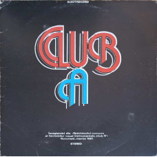 CLUB A. INREGISTRARI DIN SPECTACOLUL-CONCURS AL FORMATIILOR VOCAL INSTRUMENTALE CLUB A, BUCURESTI, MARTIE 1981