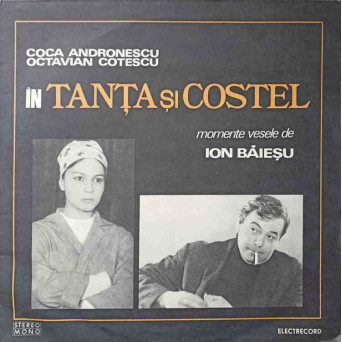 COCA ANDRONESCU, OCTAVIAN COTESCU IN TANTA SI COSTEL
