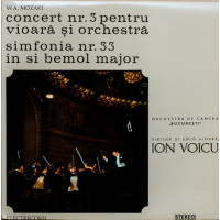 CONCERT NR. 3 PENTRU VIOARA SI ORCHESTRA. SIMFONIA NR. 33 IN SI BEMOL MAJOR CONCERT NR. 3 PENTRU VIOARA SI ORCHESTRA. SIMFONIA NR. 33 IN SI BEMOL MAJOR