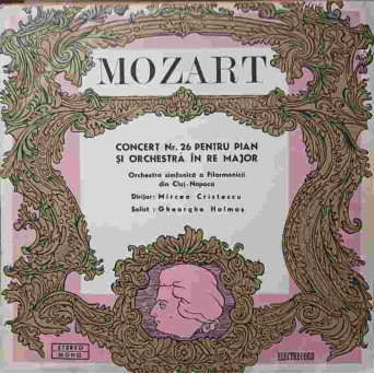 CONCERT NR.26 PENTRU PIAN SI ORCHESTRA IN RE MAJOR