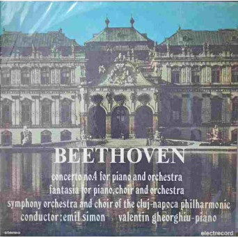 CONCERT NR.4 PENTRU PIAN SI ORCHESTRA IN SOL MAJOR, OP.58. FANTEZIA PENTRU PIAN, COR SI ORCHESTRA IN DO MAJOR, OP.80