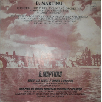 CONCERTO FOR FLUTE, VIOLIN AND ORCHESTRA. CONCERTINO FOR VIOLIN, CELLO, PIANO AND ORCHESTRA