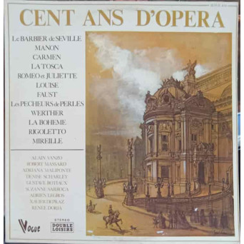 Cent Ans d'Opéra. SET 2 DISCURI VINIL
