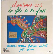 Chantines Nr.2 La Fete De La Foret