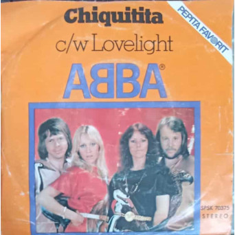 Chiquitita c/w Lovelight