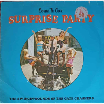 Come To Our Surprise Party VOL. 2