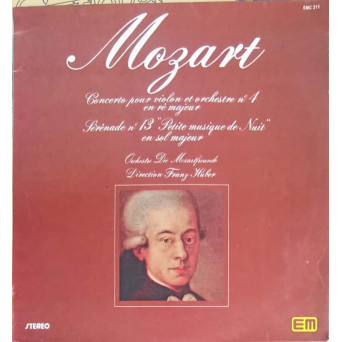 Concerto Pour Violon, Orchestre Nr.4 En Re Majeur, Serenade Nr. 13 Petite Musique de Nuit En Sol Majeur