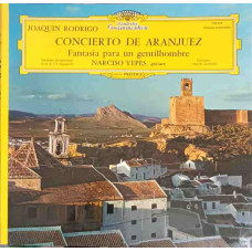 Concierto De Aranjuez. Fantasia Para Un Gentilhombre