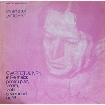 Cvartetul Nr. 1 in Re Major, Pentru Pian, Vioara, Viola si Violoncel Op. 16
