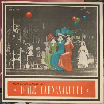 D-ALE CARNAVALULUI. SET 2 DISCURI VINIL