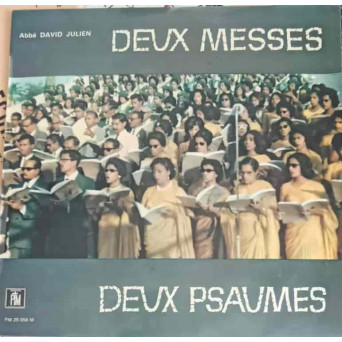 DEUX MESSES, DEUX PSAUMES