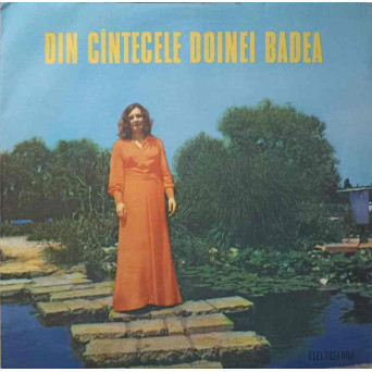 DIN CANTECELE DOINEI BADEA