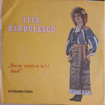 Dac-ar Creste-n Iarba Dorul