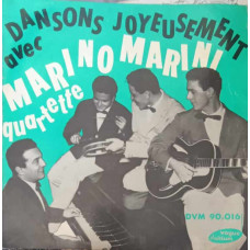 Dansons Joyeusement Avec Marino Marini Quartette