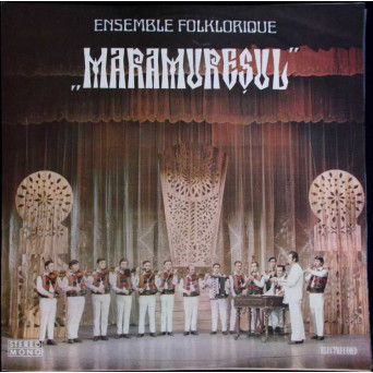 Ensemble Folklorique „Maramuresul”