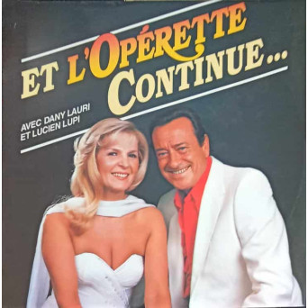 Et L'Operette Continue...