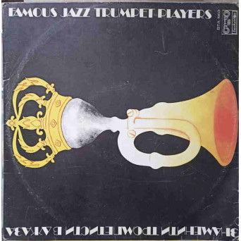 FAMOUS JAZZ TRUMPET PLAYERS