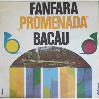 FANFARA PROMENADA BACAU: PRIMELE FLORE, ROSAMUNDE ETC.