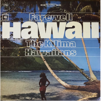 FAREWELL HAWAII
