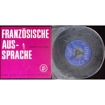 FRANZOSISCHE AUSSPRACHE (EINE SCHALLPLATTE MIT BEIHEFT)