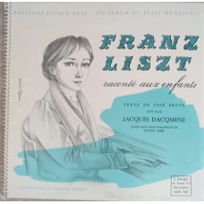 Franz Liszt Raconte Aux Enfants