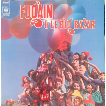 Fugain and Le Big Bazar