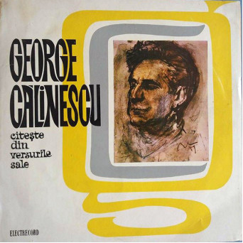GEORGE CALINESCU CITESTE DIN VERSURILE SALE