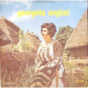 GEORGETA ANGHEL: CATE FLORI SUNT PE PAMANT, VINERI LA AMIAZA MARE ETC.