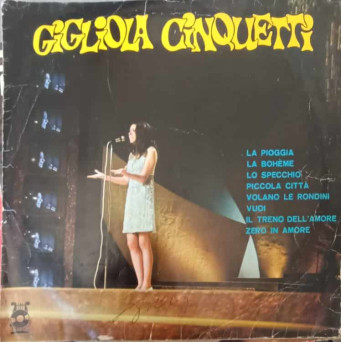GIGLIOLA CINQUETTI: LA PIOGGIA, LA BOHEME ETC.