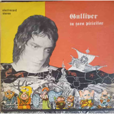 GULLIVER IN TARA PITICILOR