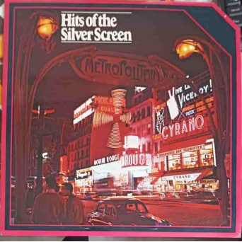Hits Of The Silver Screen. Music For The Starlight Hours