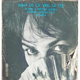 INIMA DE CE VREI SA UITI. IN MAI A INFLORIT IUBIREA. E PRIMUL NOSTRU VALS. AS VREA