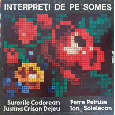 INTERPRETI DE PE SOMES